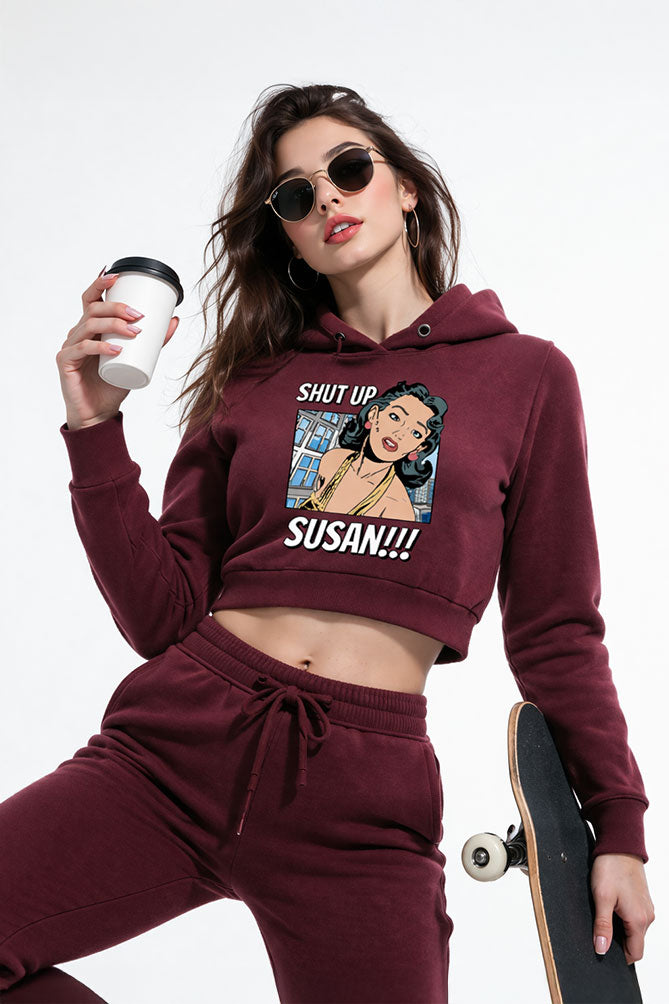 Female Crop Hoodies - ShutUp Susan Hoodie