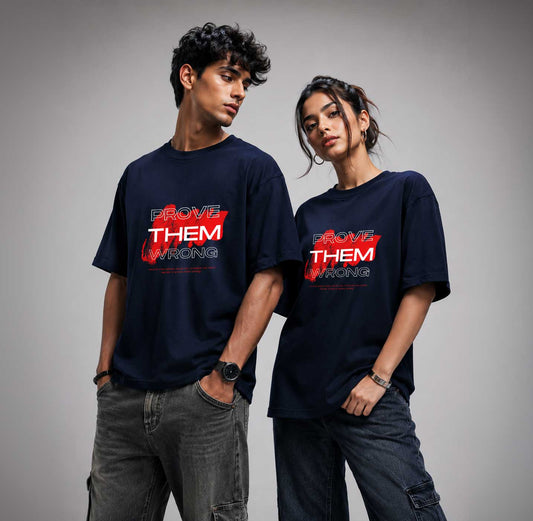 Unisex Oversized Classic T-Shirt - Prove Them Wrong T-Shirt